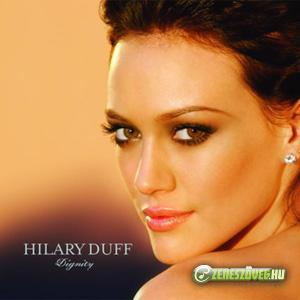 Hilary Duff -  Dignity