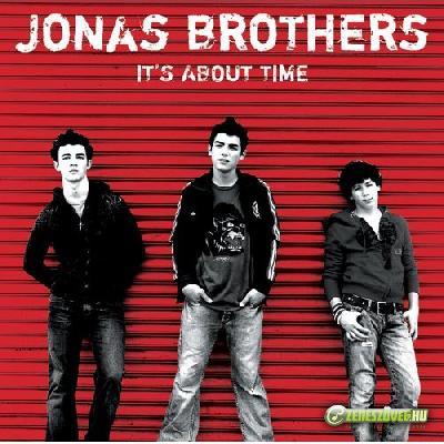 Jonas Brothers -  It's About Time
