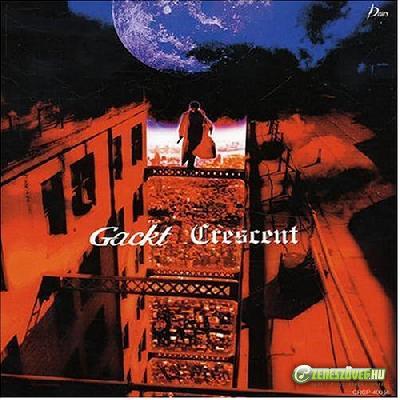 Gackt -  Crescent