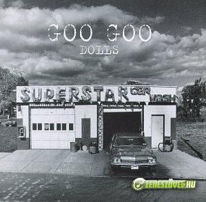 Goo Goo Dolls -  Superstar Car Wash