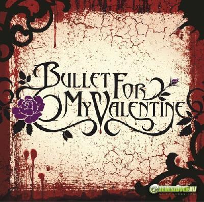 Bullet for My Valentine -  Bullet for My Valentine (EP)