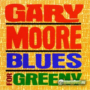 Gary Moore -  Blues For Greeny