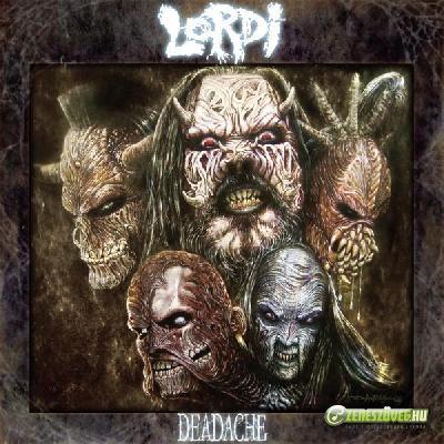 Lordi -  Deadache