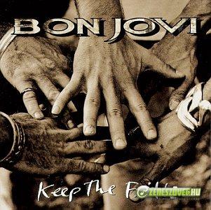 Bon Jovi -  Keep the faith