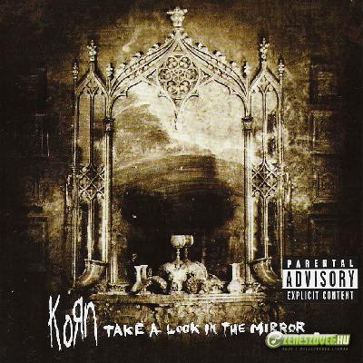 Korn -  Take a look in the mirror