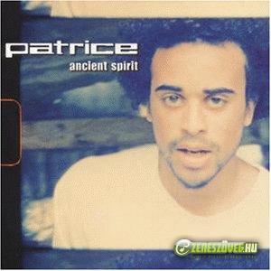 Patrice -  Ancient Spirit