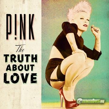Pink -  The Truth About Love
