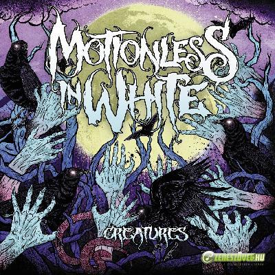 Motionless In White -  Creatures