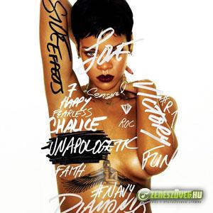 Rihanna -  Unapologetic