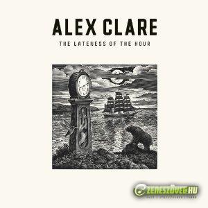 Alex Clare -  The Lateness of the Hour