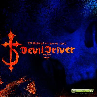 DevilDriver -  The Fury of Our Maker's Hand