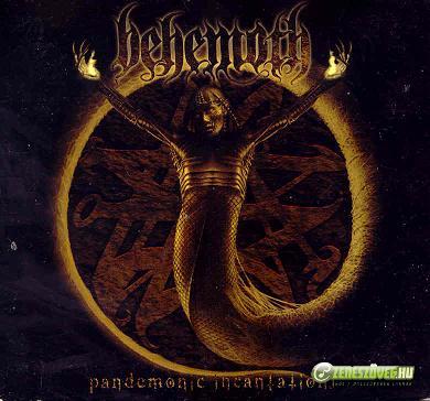 Behemoth -  Pandemonic Incantations