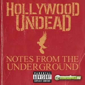Hollywood Undead -  Notes from the Underground