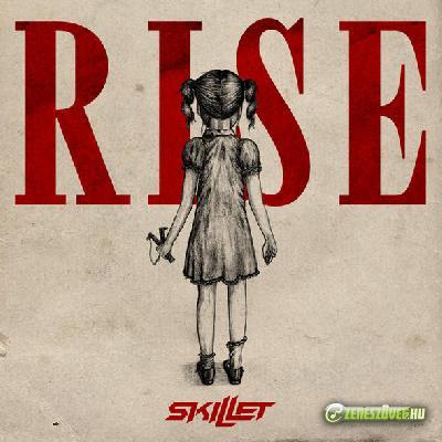 Skillet -  Rise