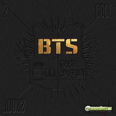 BTS -  2 Cool 4 Skool