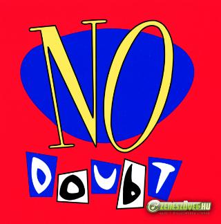 No Doubt -  No Doubt