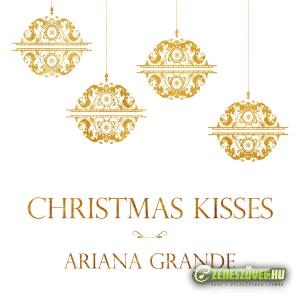 Ariana Grande -  Christmas Kisses (EP)