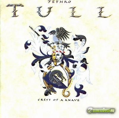 Jethro Tull -  Crest of a Knave