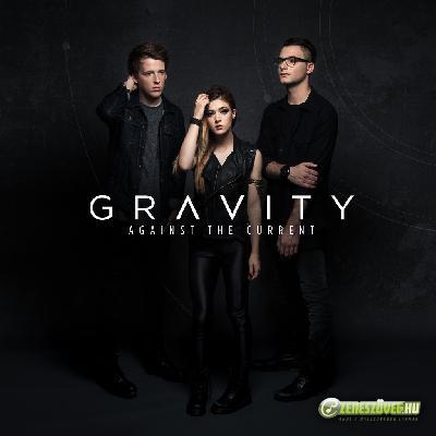 Against The Current -  Gravity (EP)