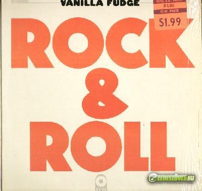 Vanilla Fudge -  Rock & Roll