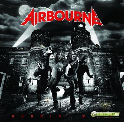 Airbourne -  Runnin' Wild