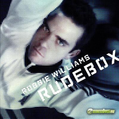 Robbie Williams -  Rudebox