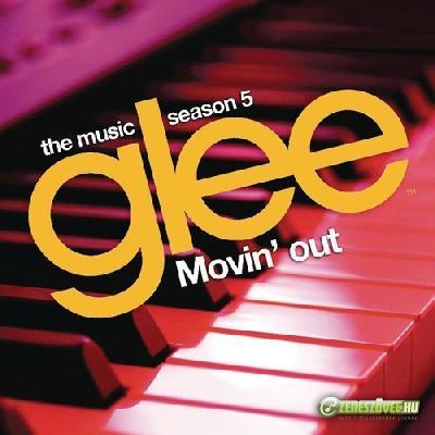 Glee Cast -  Movin' Out by Glee Cast
