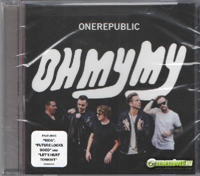 OneRepublic  -  Oh My My