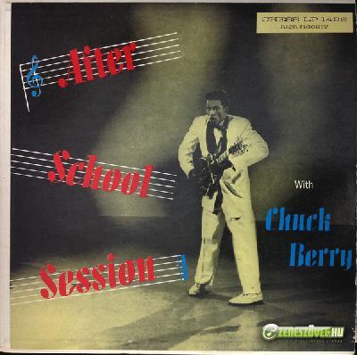 Chuck Berry -  After School Session