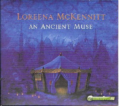 Loreena Mckennitt -  An Ancient Muse