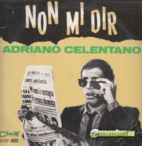 Adriano Celentano -  Non mi dir