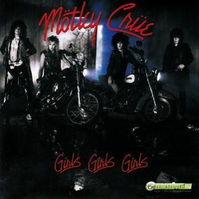 Mötley Crüe -  Girls Girls Girls