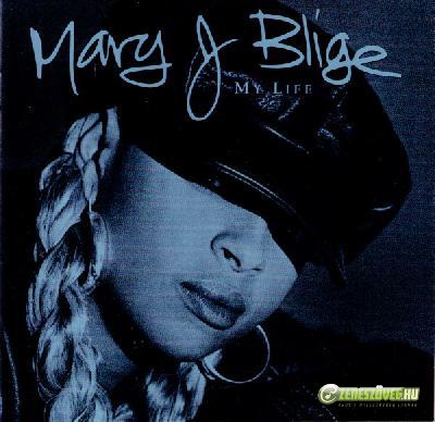 Mary J Blige  -  My Life