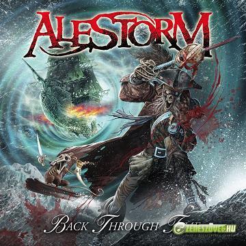Alestorm -  Back Through Time