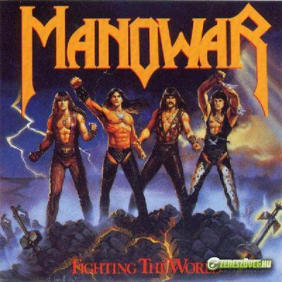 Manowar -  Fighting the World