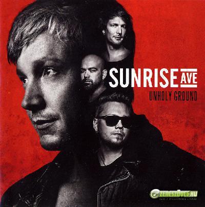 Sunrise Avenue -  Unholy Ground