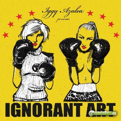 Iggy Azalea -  Ignorant Art