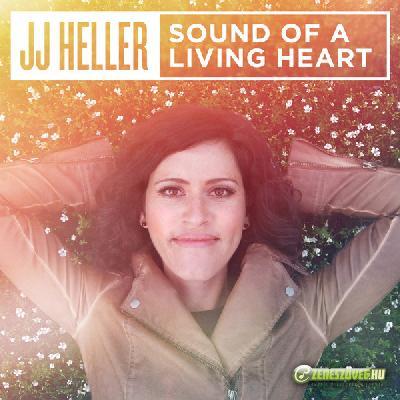 JJ Heller -  Sound Of A Living Heart