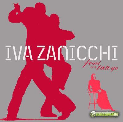 Iva Zanicchi -  Fossi un tango