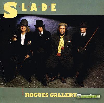 Slade -  Rogues Gallery