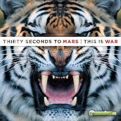 30 seconds to Mars -  This Is War