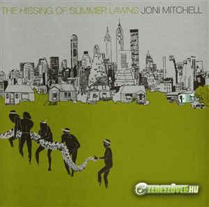 Joni Mitchell -  The Hissing of Summer Lawns