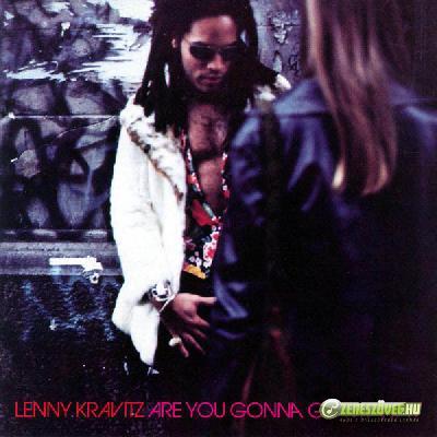 Lenny Kravitz -  Are You Gonna Go My Way
