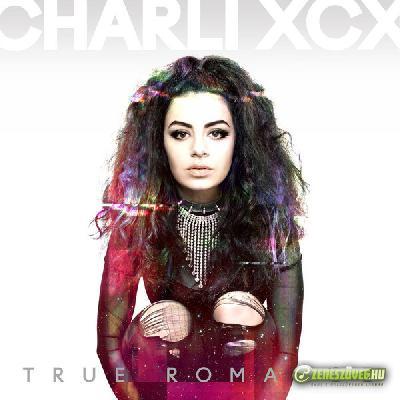 Charli XCX -  True Romance