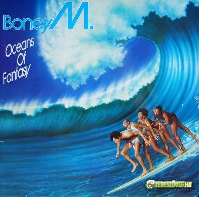 Boney M. -  Oceans Of Fantasy