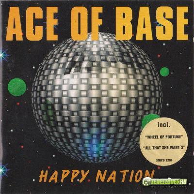 Ace Of Base -  Happy Nation