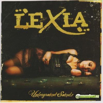 Lexia -  Underground Sounds