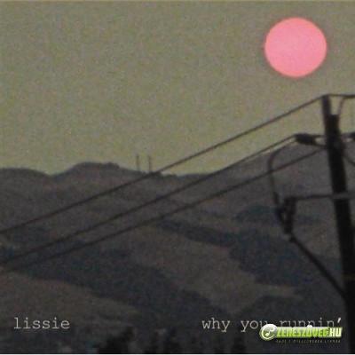 Lissie -  Why You Runnin' (EP)