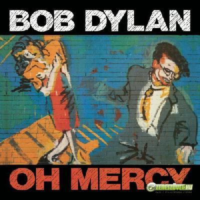 Bob Dylan -  Oh Mercy