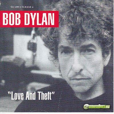 Bob Dylan -  Love and Theft
